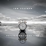 Reflections Over Time