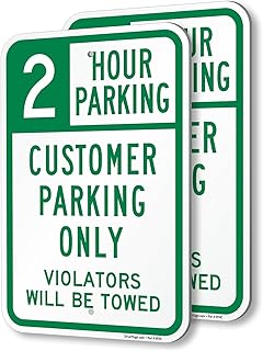 SmartSign 2 Hour Parking Customer Parking Only Violators Towed Sign (2-Pack), 12 x 18 inch, 80 mil thick Aluminum Composite (ACM), Pre-Drilled Holes, Green and White, Made in USA