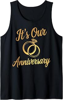 It's Our Anniversary Shirts for Married Couples Husband Wife Tank Top