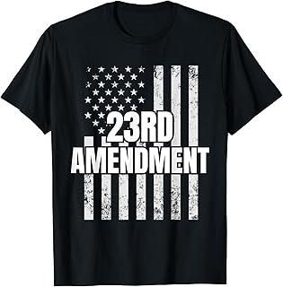 23rd Amendment Constitution American Flag T-Shirt