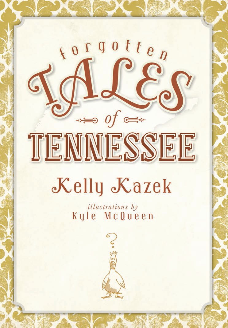 Forgotten Tales of Tennessee
