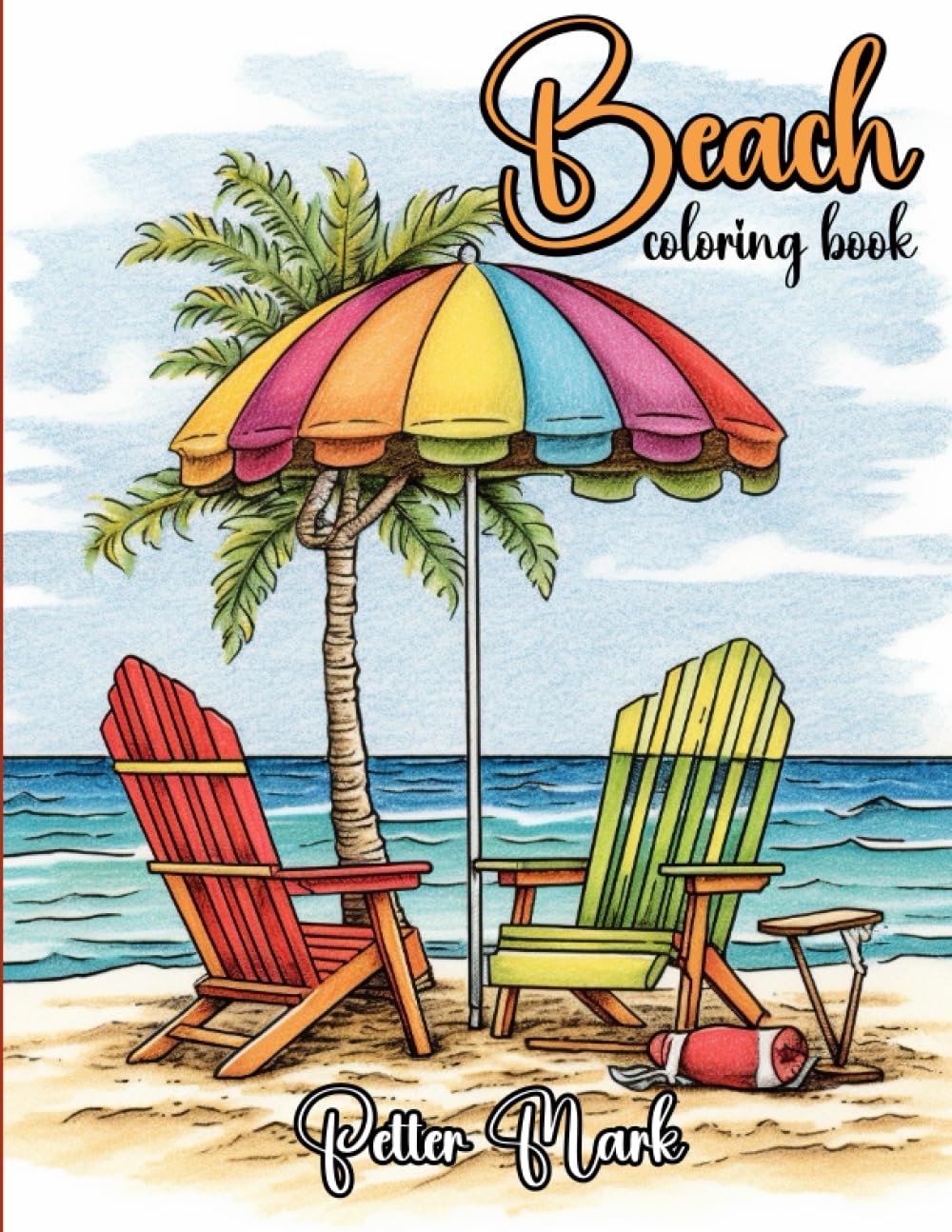 Beach Coloring Book: Adult Coloring Book with 30 Fun Coloring Pages ...