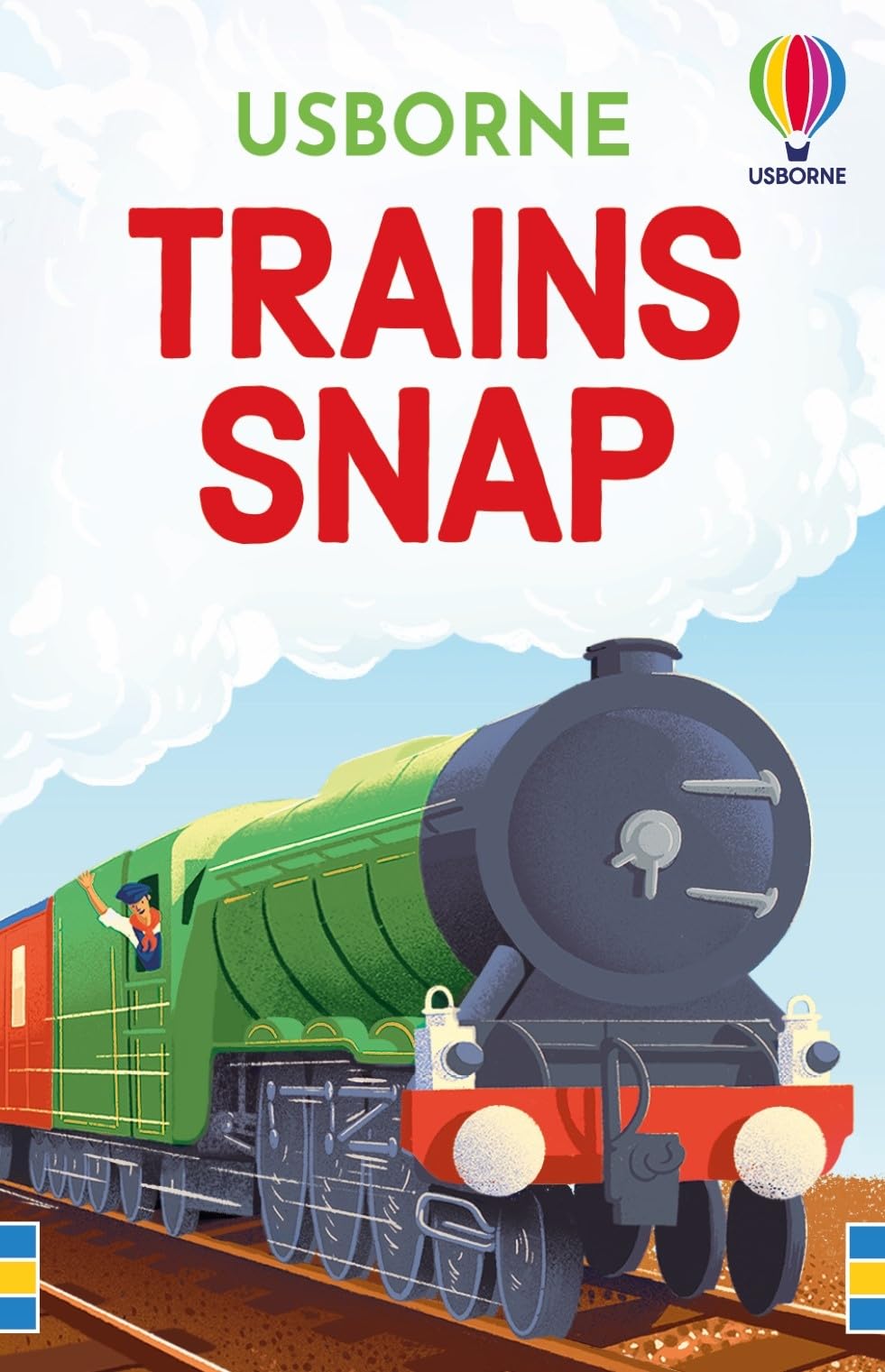 Trains Snap by Abigail Wheatley 9781836040903
