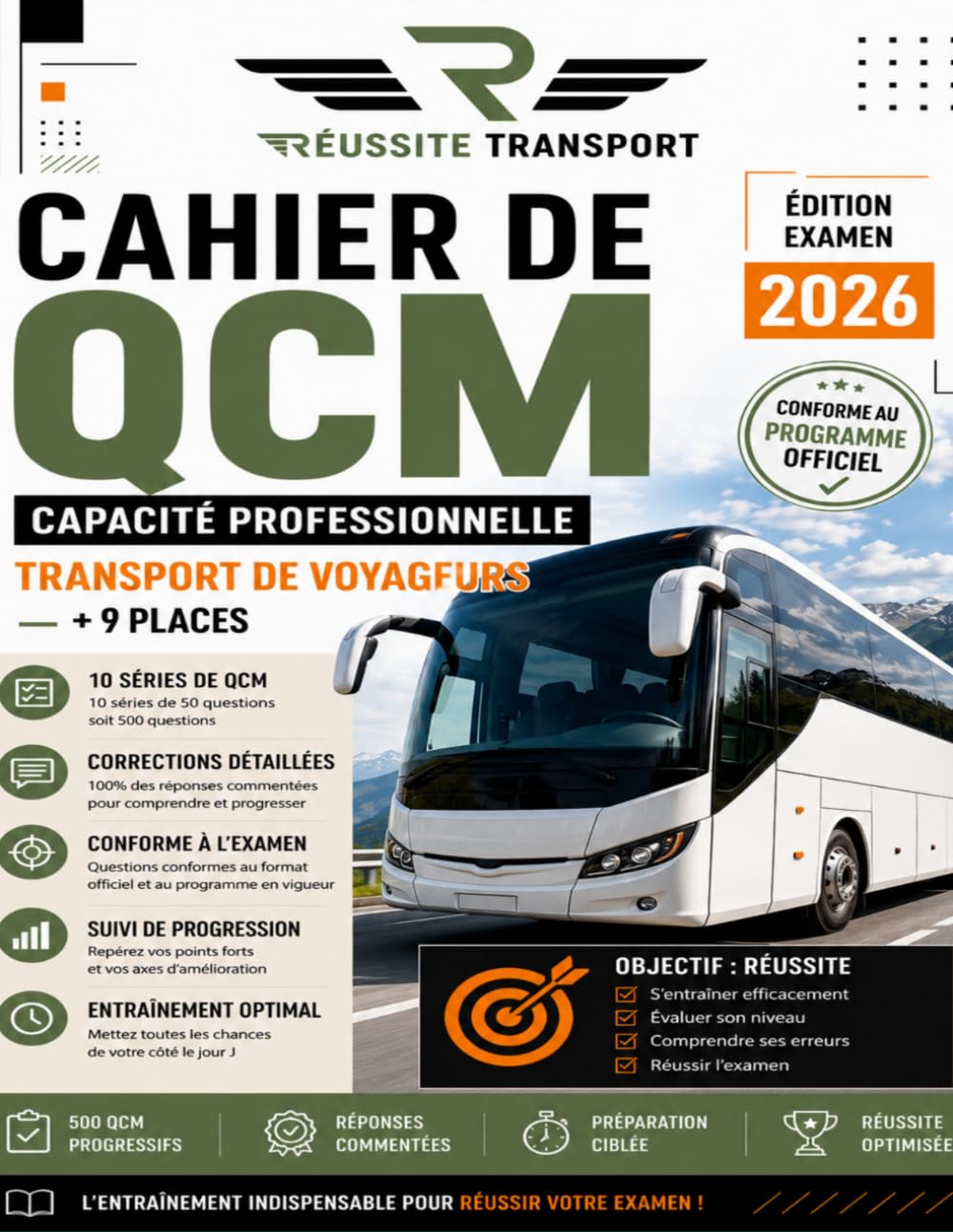 Cahier de QCM – Capacité Professionnelle Transport de Voyageurs +9 Places: 500 questions corrigées et commentées pour préparer l'examen officiel (Les Cahiers Réussite Transport)