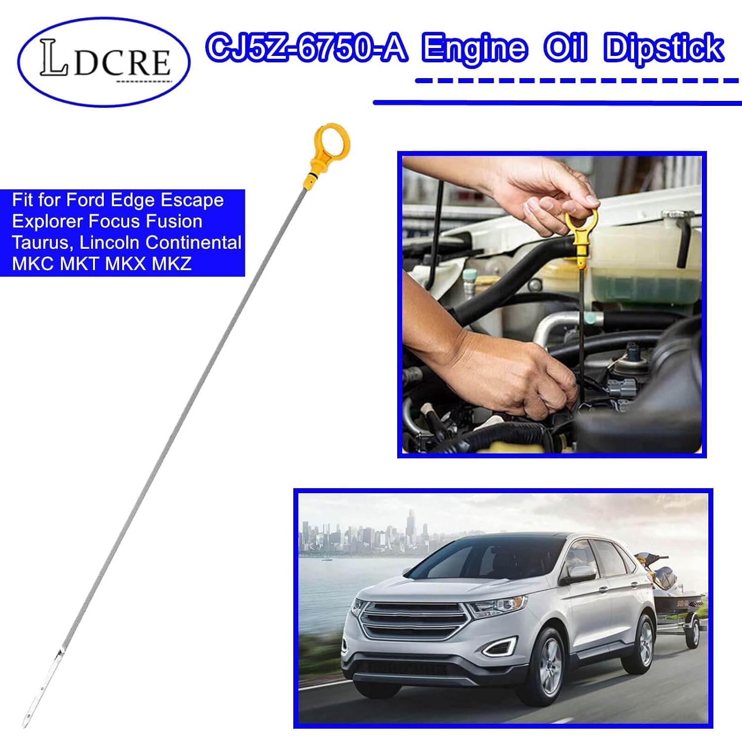 CJ5Z-6750-A Engine Oil Dipstick Fit for Ford Edge Escape Explorer Focus Fusion Taurus, Lincoln Continental MKC MKT MKX MKZ，2.0L Oil Level Indicator Dip Stick,Replacement CJ5Z-6750-A CJ5Z6750A