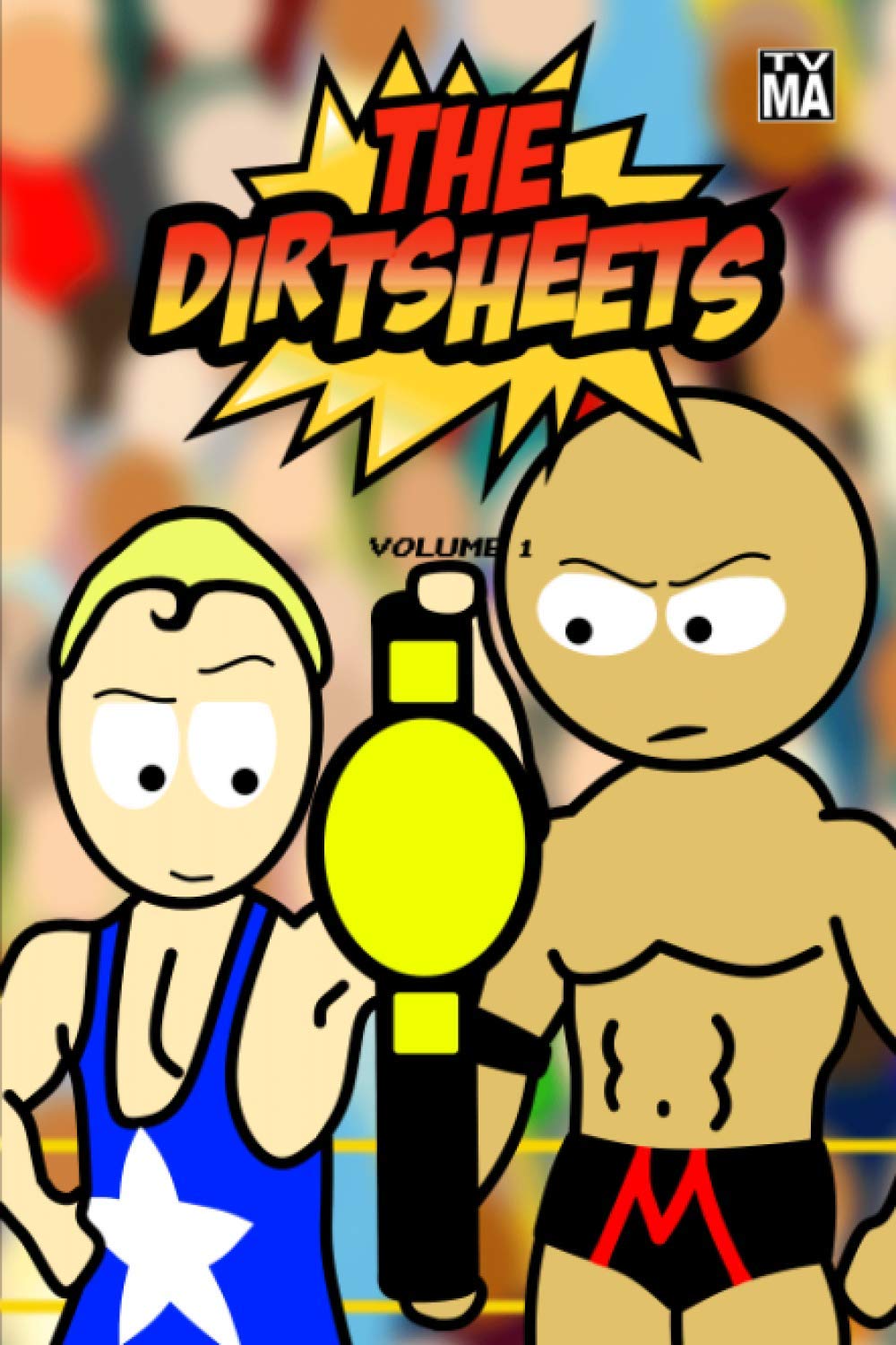 The Dirtsheets Volume 1