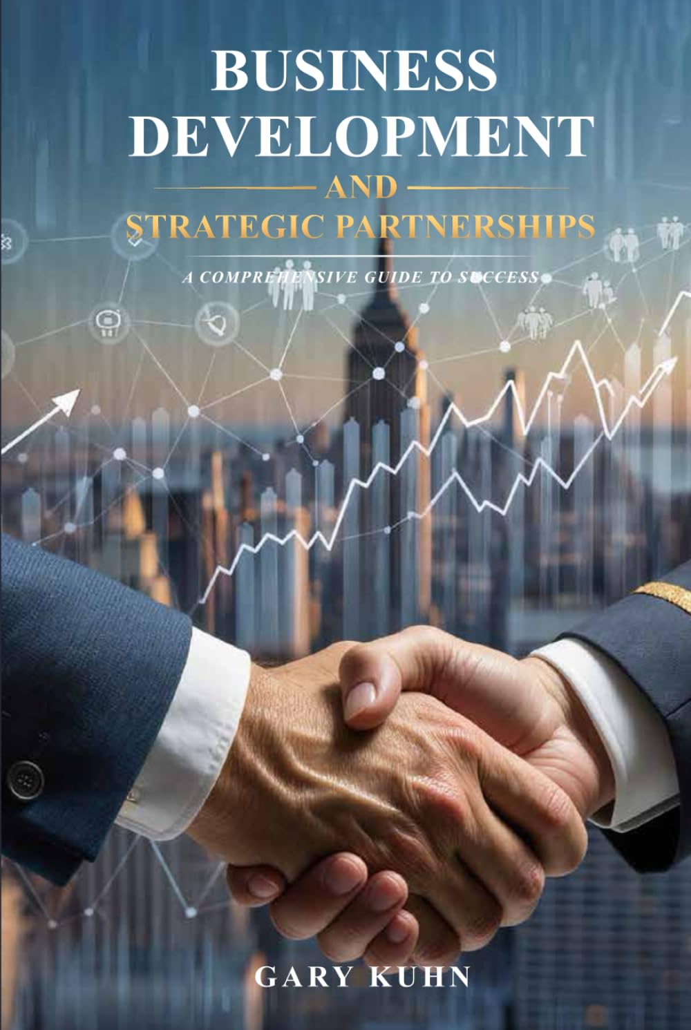 BUSINESS DEVELOPMENT AND STRATEGIC PARTNERSHIPS