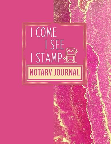 Notary Journal: Notary Public Record Book for Women, Official Notary Public Log Book to Record Notarial Acts, 200 Entries, Pink and Gold