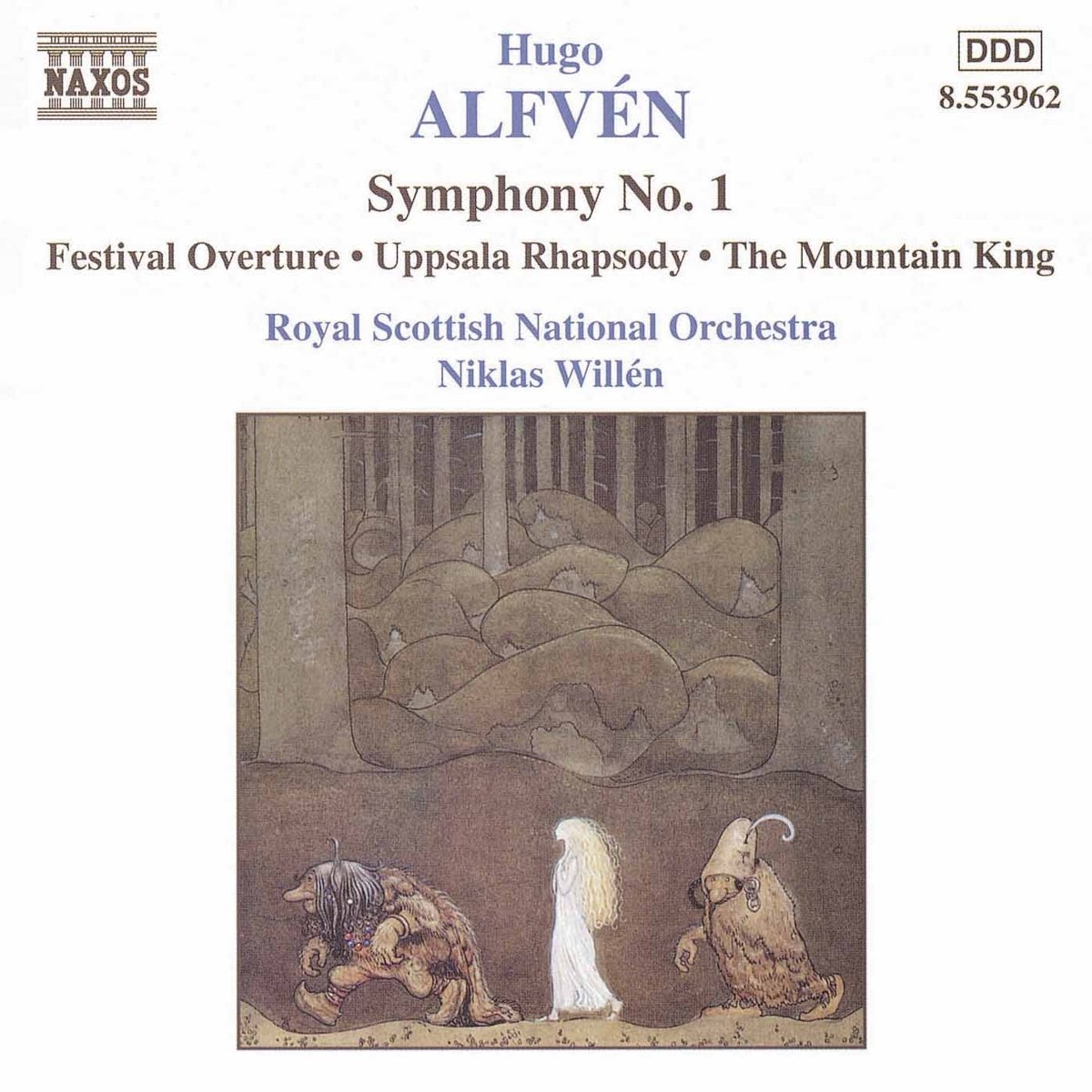 Alfvén: Symphony No. 1 / Festival Overture / Uppsala Rhapsody / The Mountain King