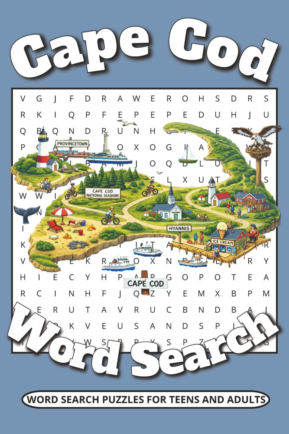 Cape Cod Word Search Puzzle Book: Word Searches with Easy to Read Print about Cape Cod, Local Attractions, Activities, and More! | 6x9 inches, 112 ... Gift for Vacations, Holidays and Relaxing