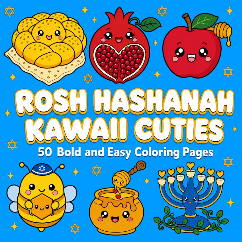 Rosh Hashanah Kawaii Cuties Coloring Book: Rosh Hashanah Kawaii Cuties Coloring Book (Holiday Kawaii Cuties Bold and Easy Coloring Books)