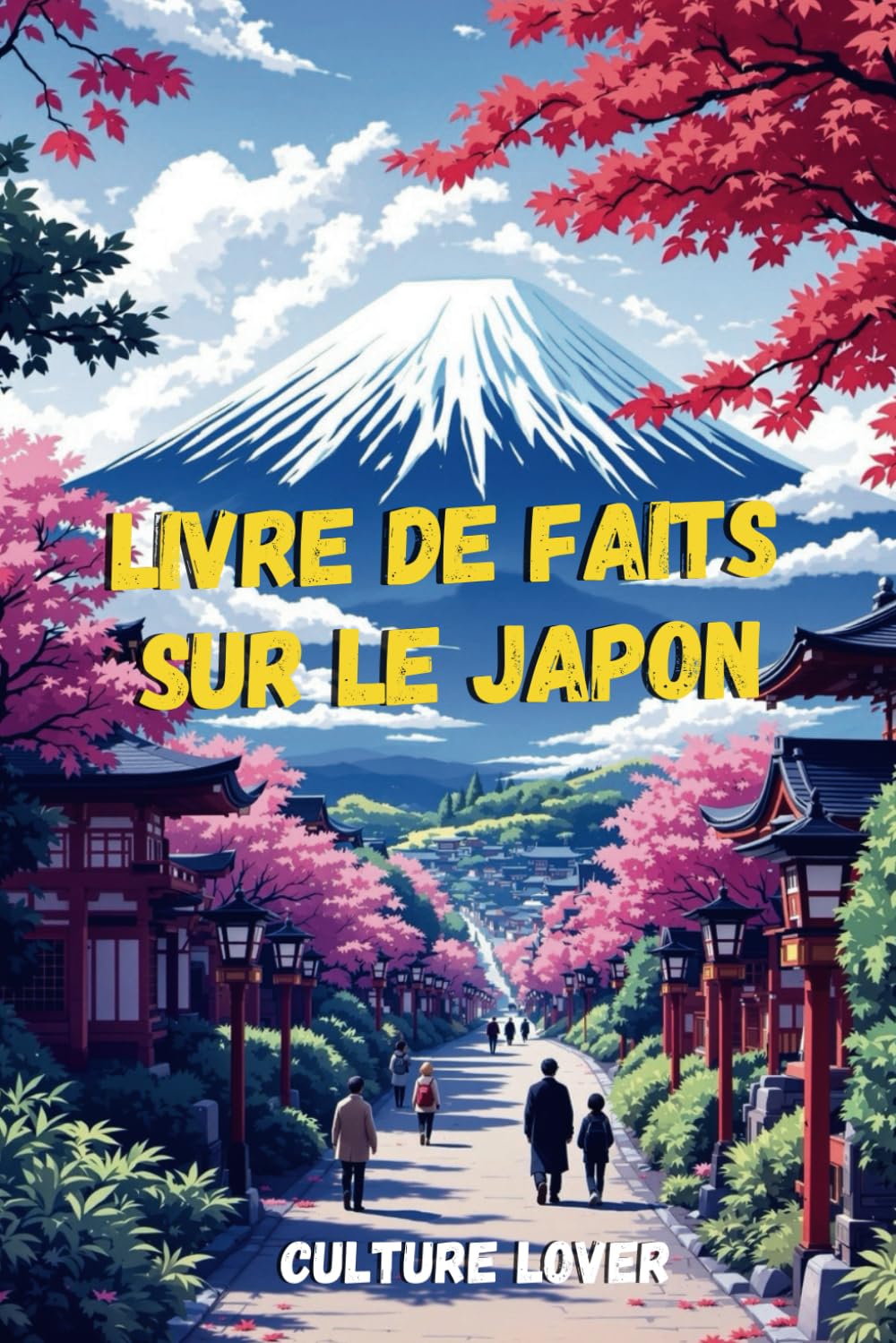 Livre de Faits sur le Japon: Découvrez Plus de 200 Informations Fascinantes