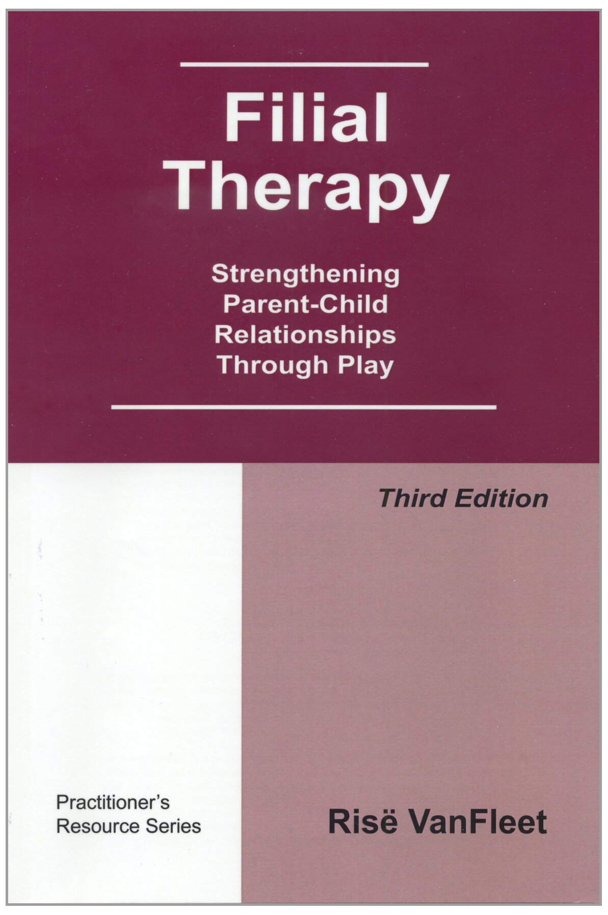 Filial Therapy: Strengthening Parent-Child Relationships Through Play