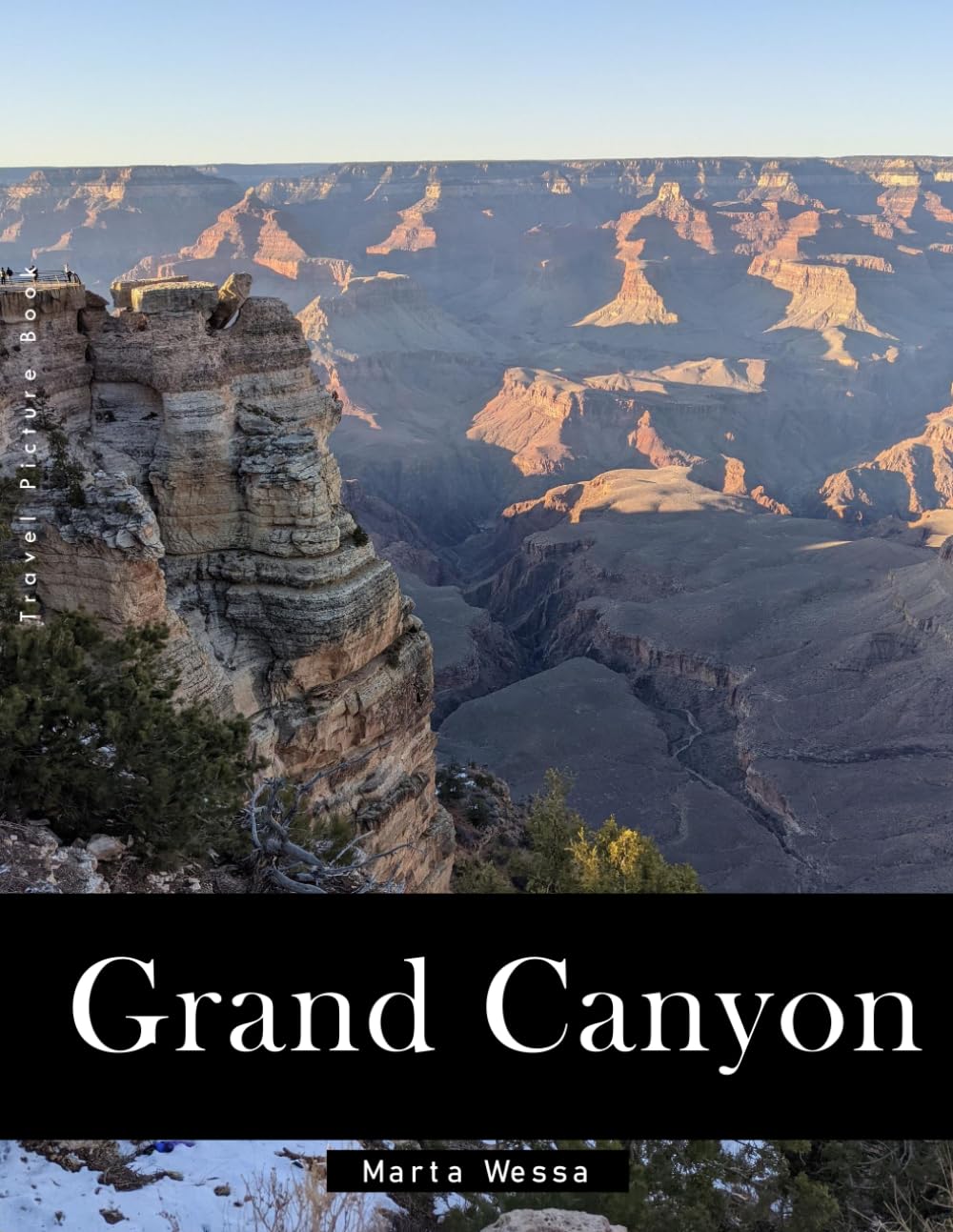 Grand Canyon: A Perfect Coffee Table Picture Book - Travel and Tourism lovers Gift