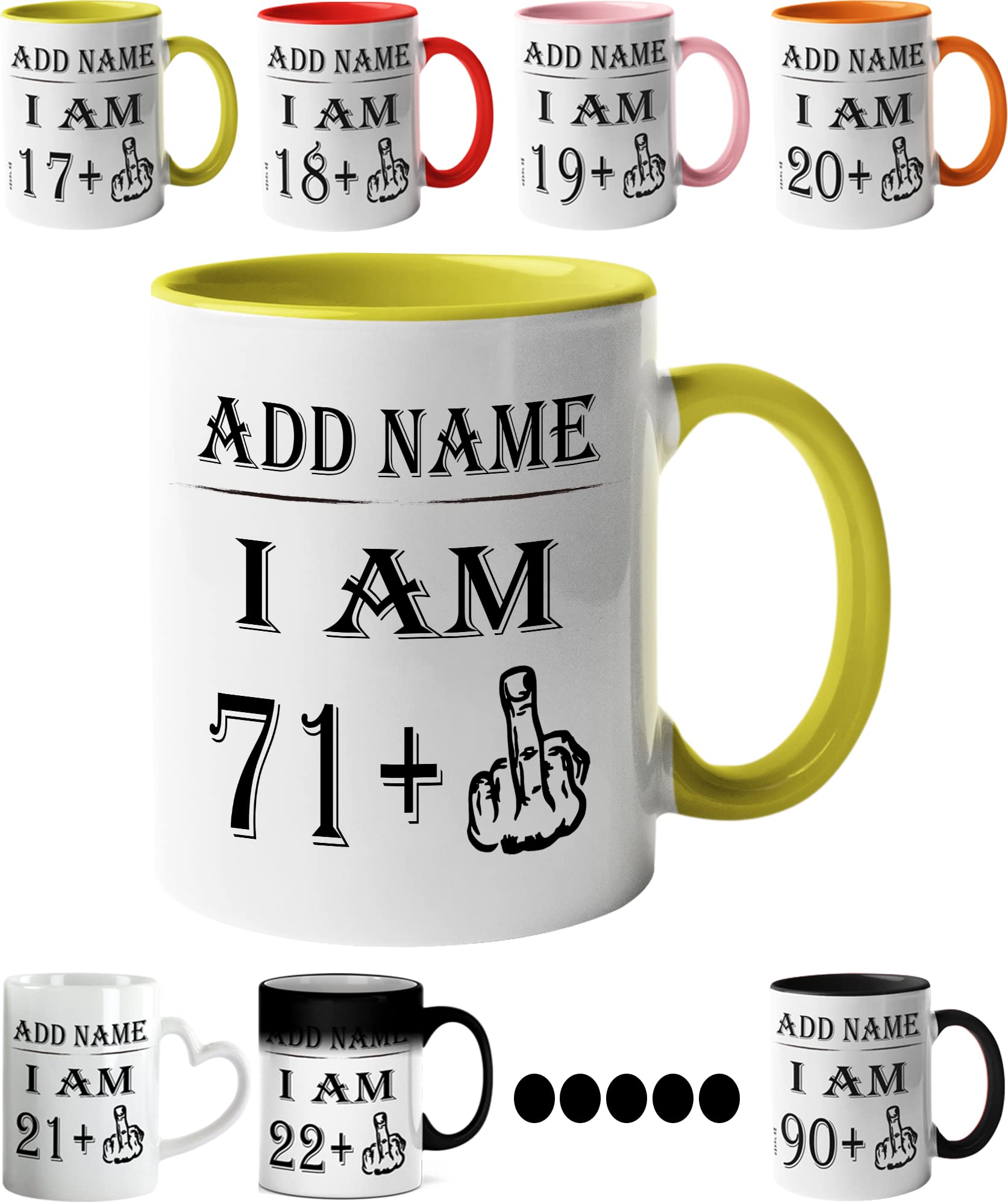 Mr Jeans LTD 72th Birthday Funny Mug - Personalised Mug/Cup - Add Name - I am 71 Plus one Coffee Mug Gag Party Idea as a Joke Celebration Seventy Adult Mug โ image 1