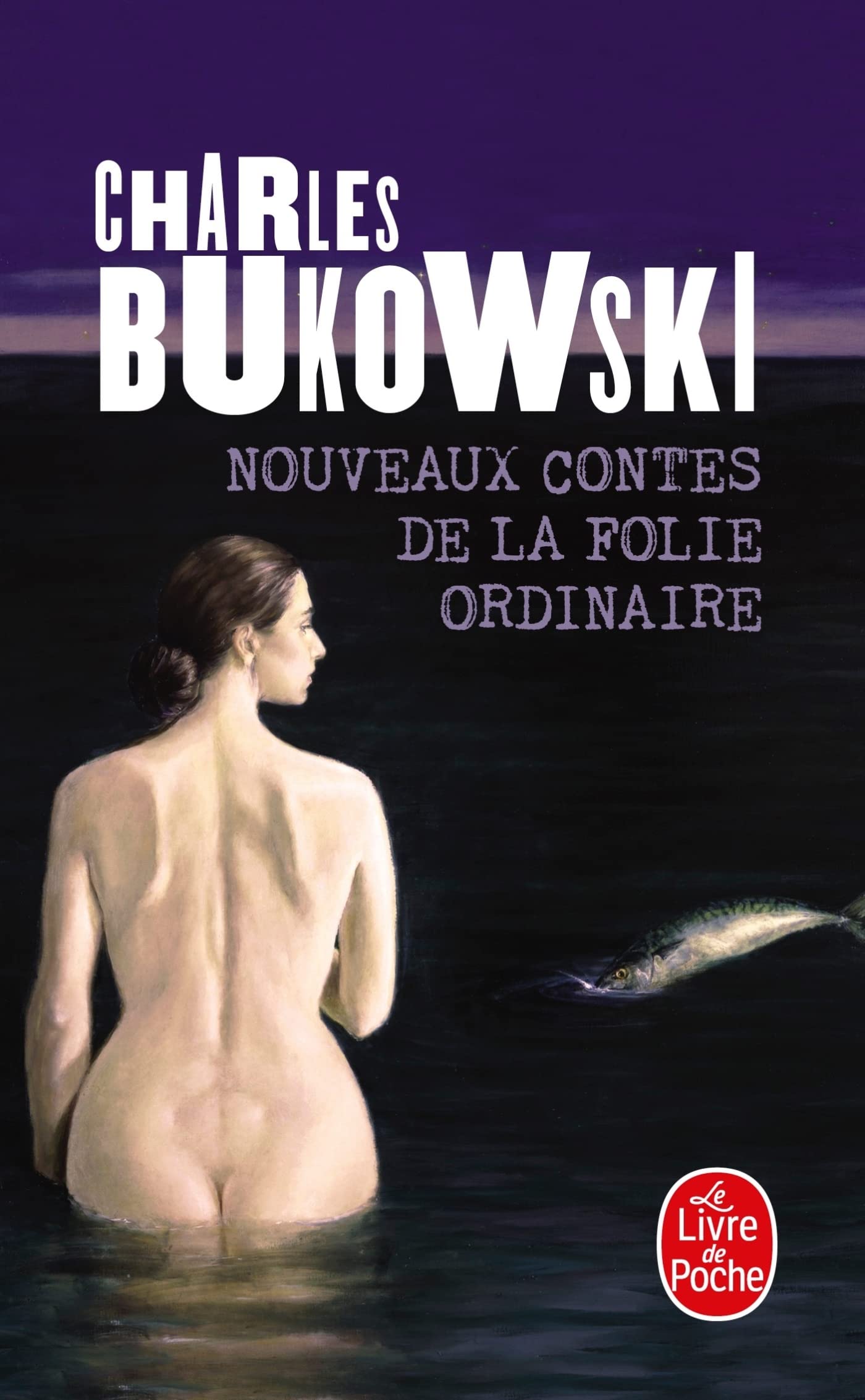 Nouveaux Contes De LA Folie Ordinaire (Ldp Litterature)