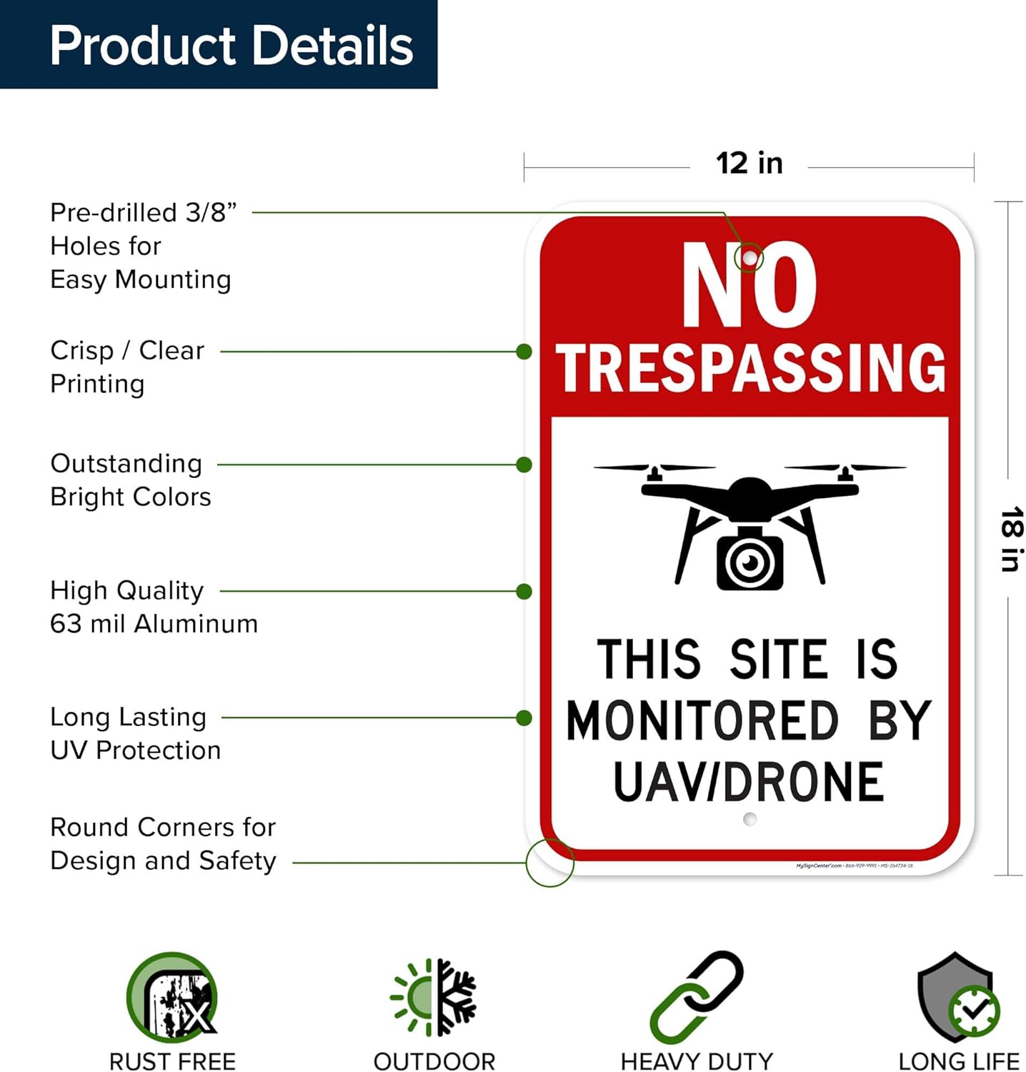 No Trespassing This Site Is Monitored By UAV/Drone Sign, 12x18 Inches, Rust Free .063 Aluminum, Fade Resistant, Made in USA by My Sign Center