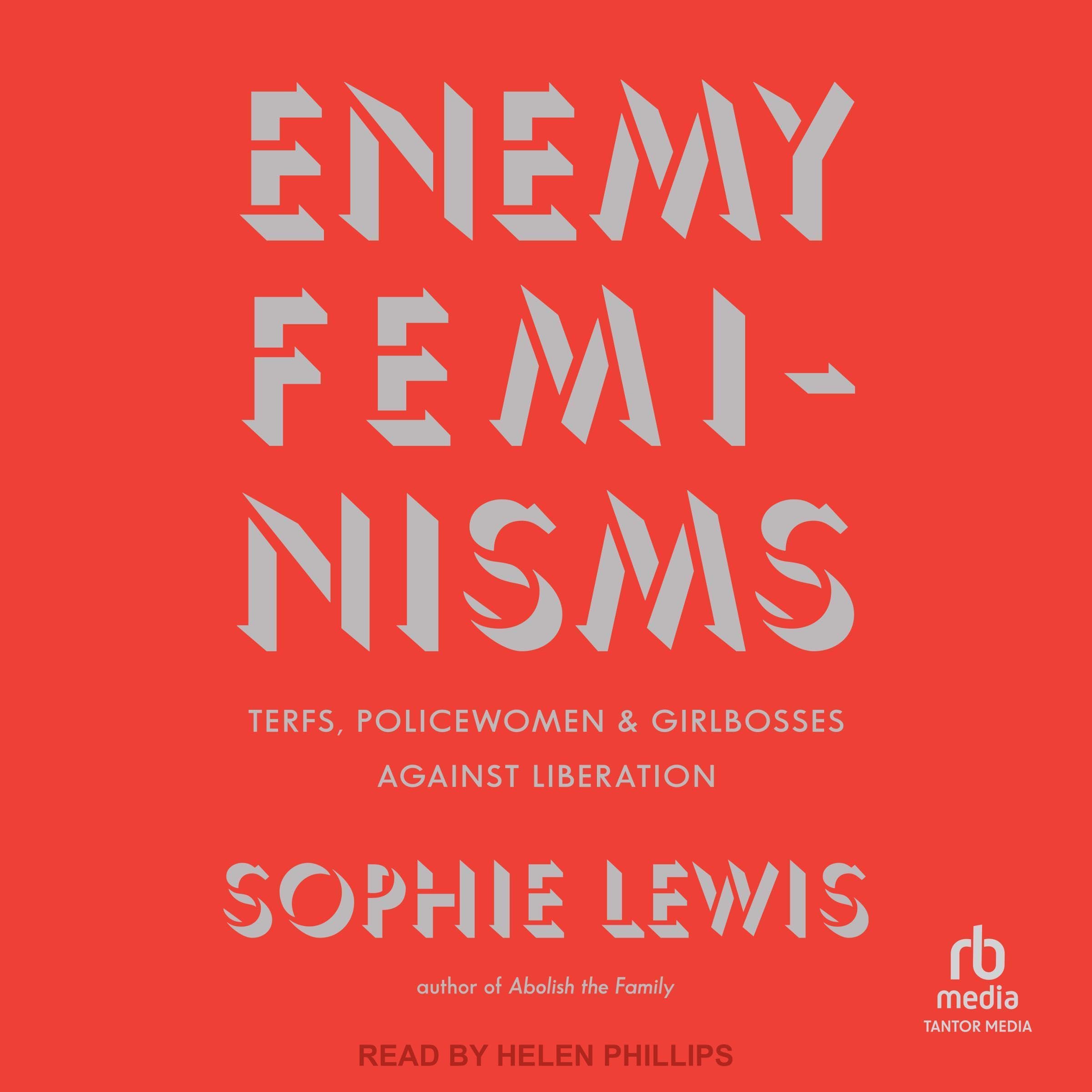 Enemy Feminisms