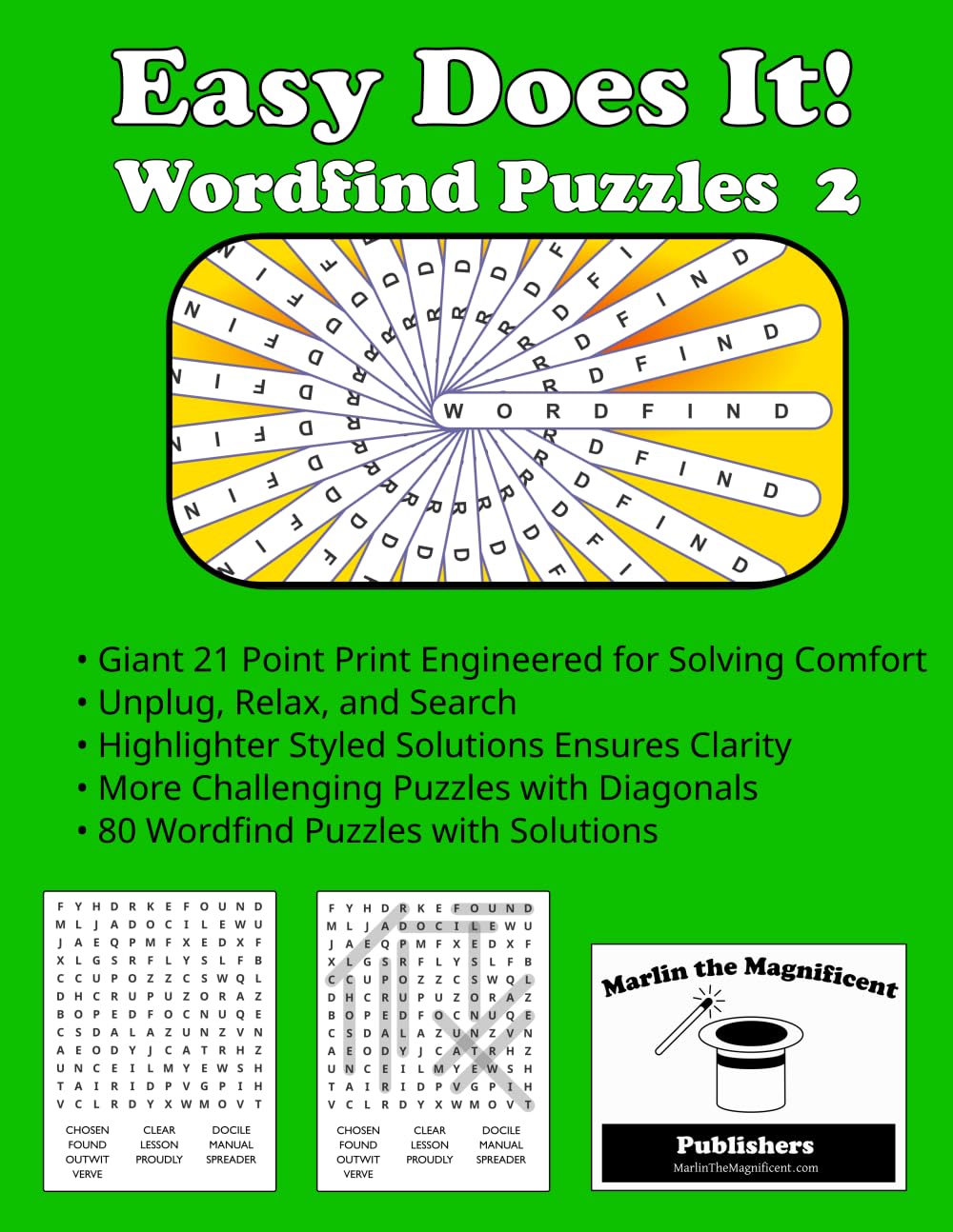 Easy Does It! Wordfind Puzzles 2: Large Print Word Search for Seniors: 80 Relaxing Puzzles with Giant 21pt Font and Solutions on the Back of Every Page