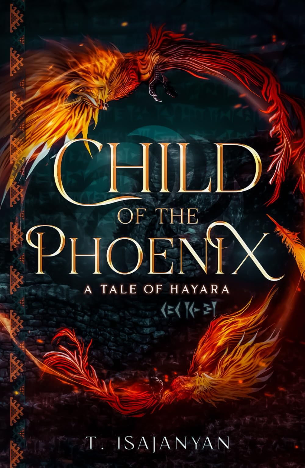 Child of the Phoenix: An Armenian Bronze Age Historical and Mythological Fantasy (A Tale of Hayara)