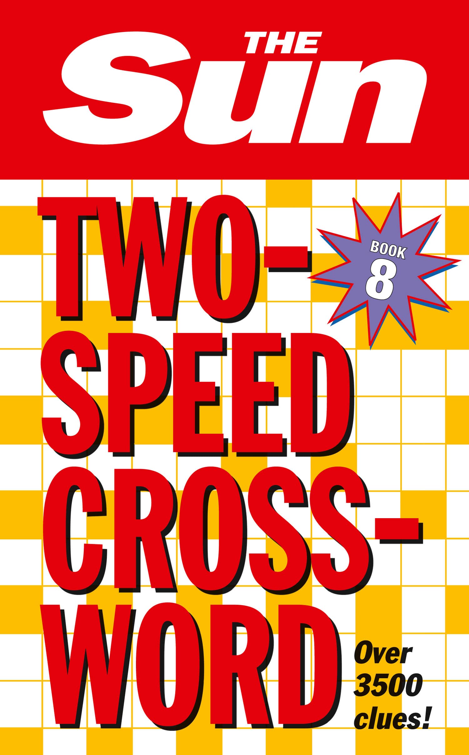 The Sun TwoSpeed Crossword Book 8 by The Sun PAPERBACK 9780007210404