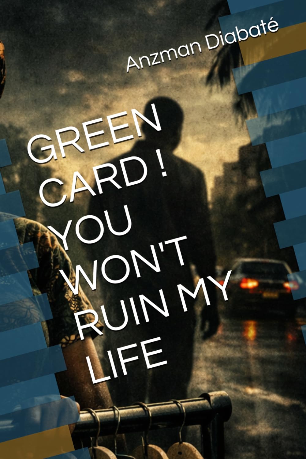 GREEN CARD ! YOU WON'T RUIN MY LIFE