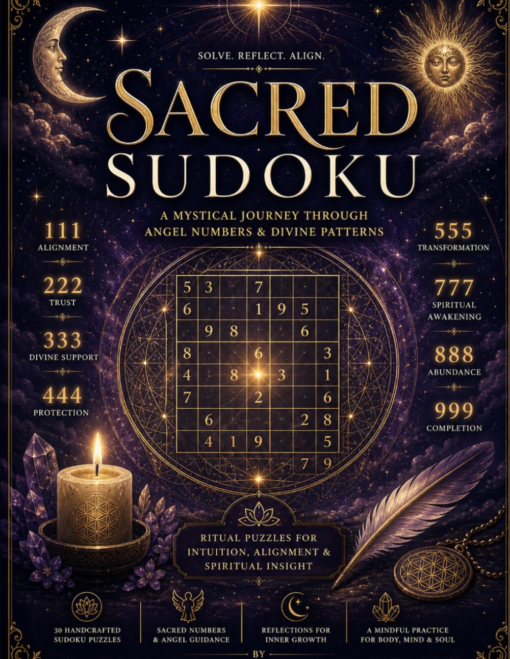Sacred Sudoku: A Mystical Journey Through Angel Numbers & Divine Patterns