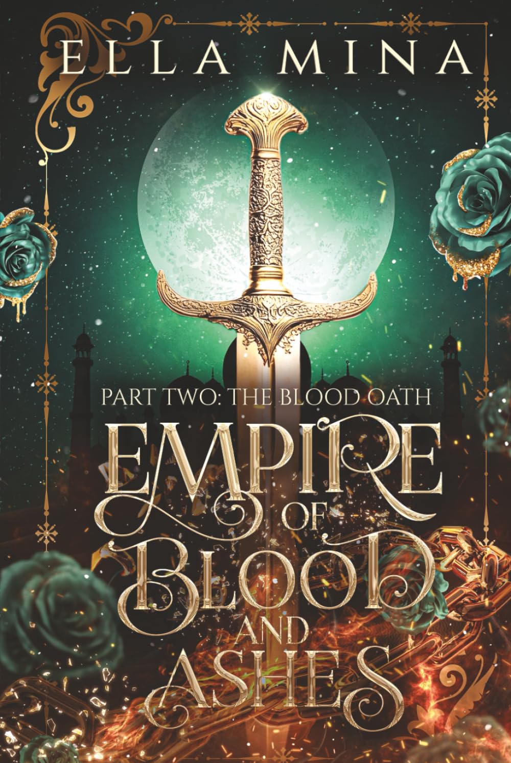 Empire of Blood and Ashes (The Heir of Siraï)