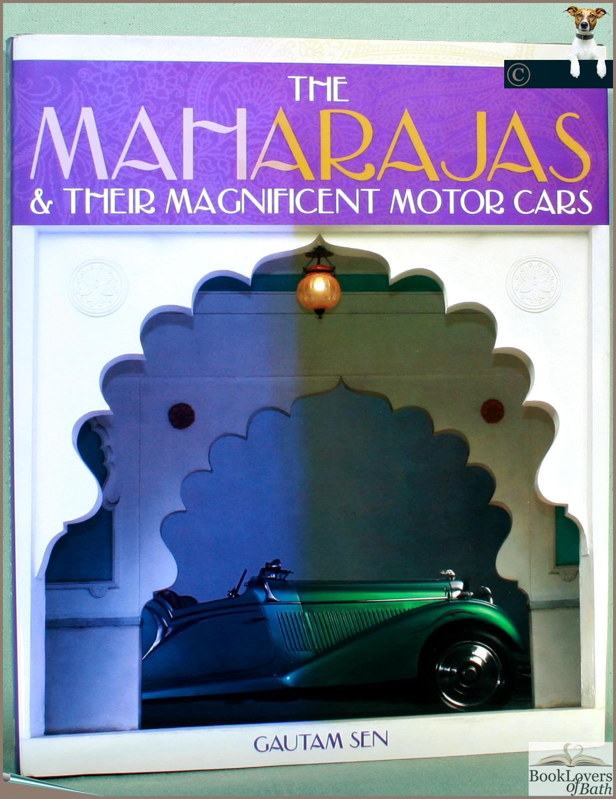 Buy The Maharajas & Their Magnificent Motor Cars — BookShops.in