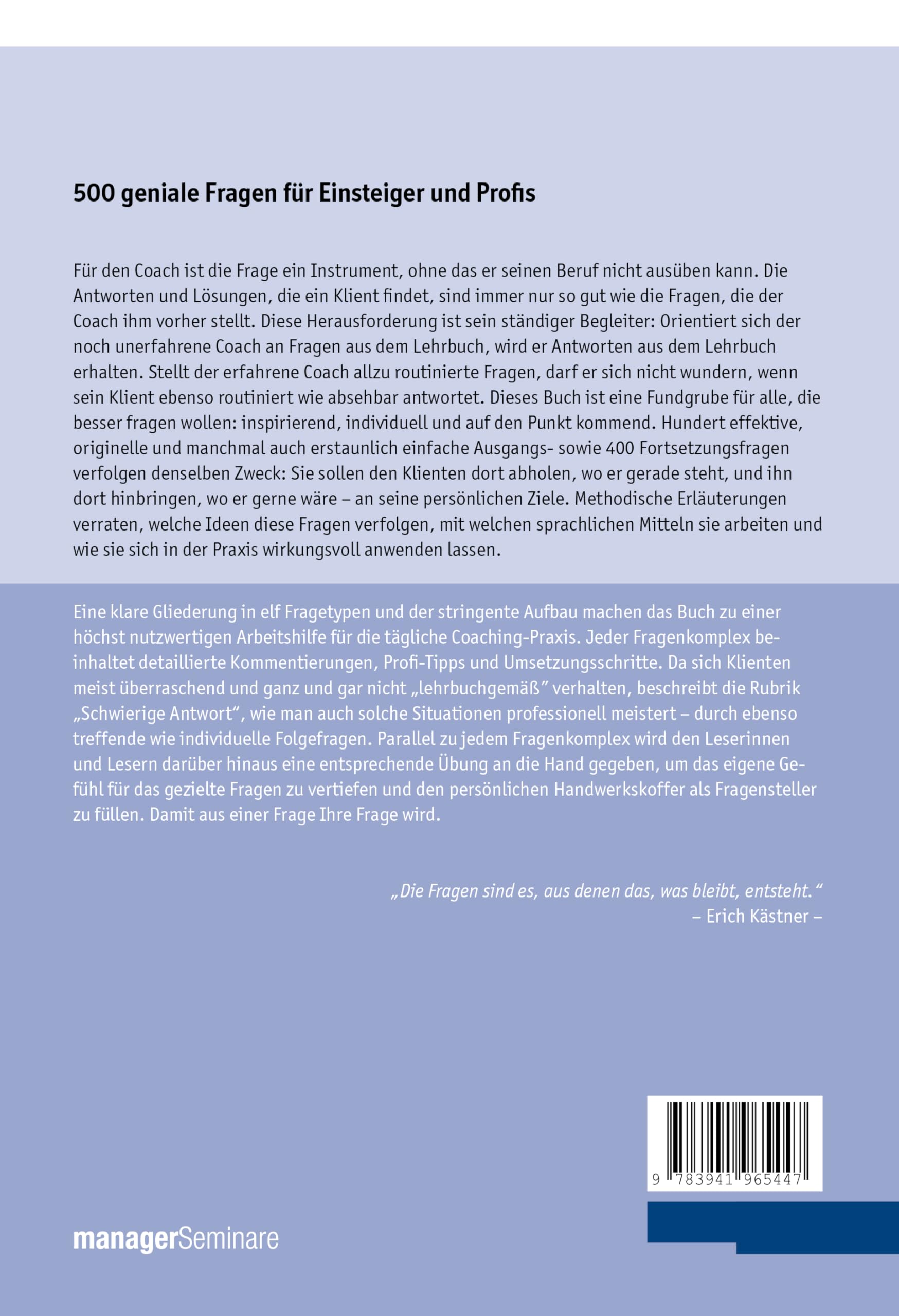 Die 500 besten Coaching-Fragen: Das große Workbook für Einsteiger und Profis zur Entwicklung der eigenen Coaching-Fähigkeiten (Edition Training aktuell)