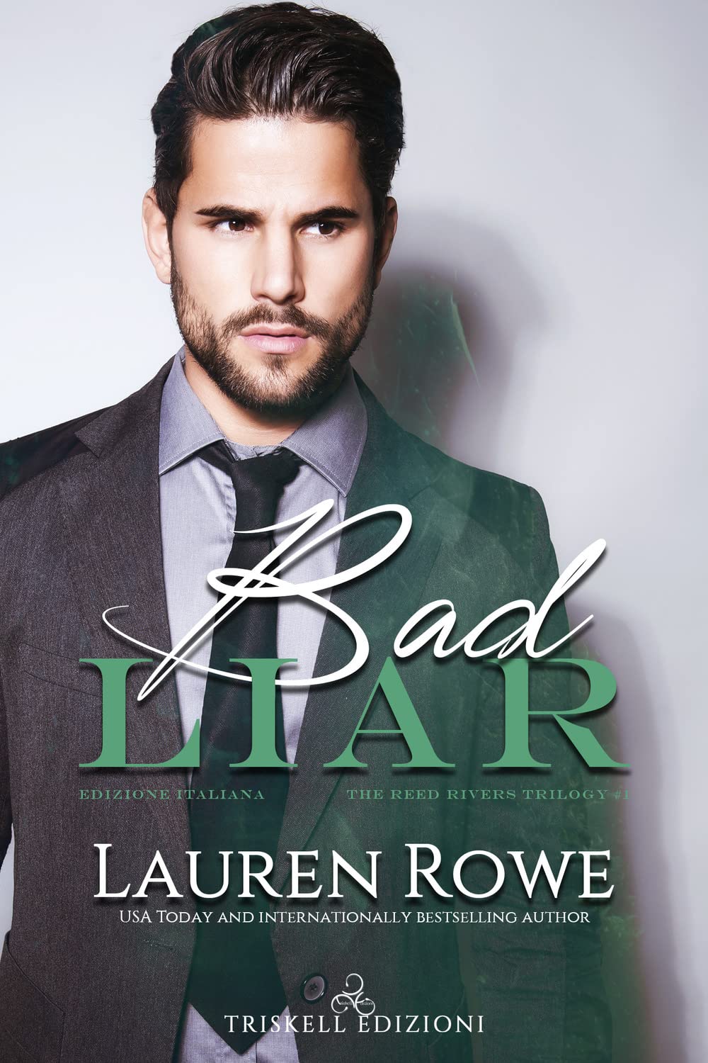 Bad Liar. The Reed Rivers Trilogy. Ediz. Italiana (Vol. 1) - 4