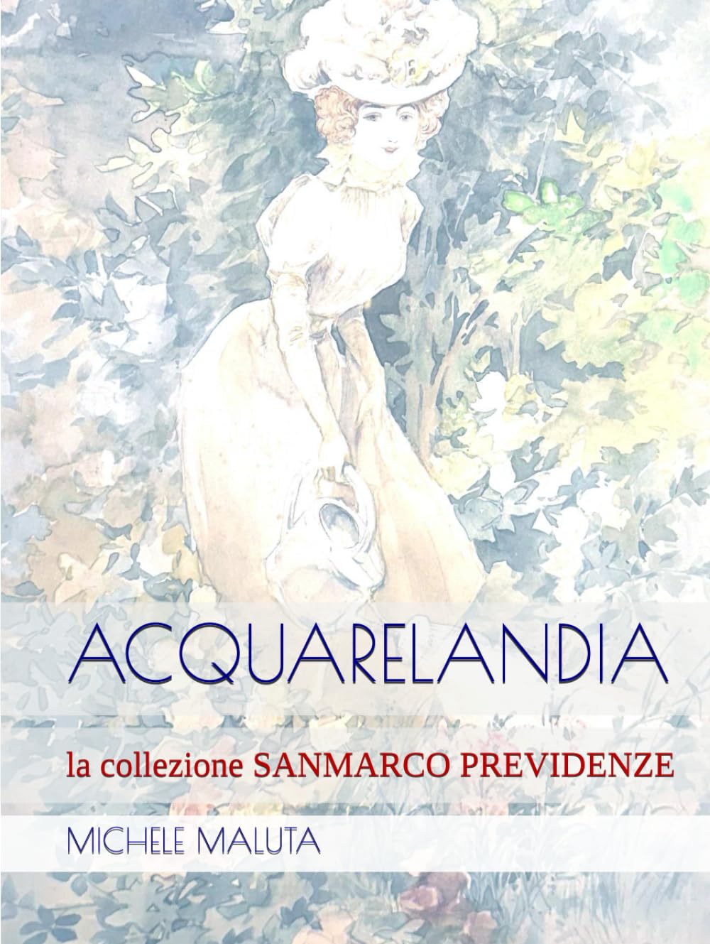ACQUARELANDIA: la collezione SANMARCO PREVIDENZE