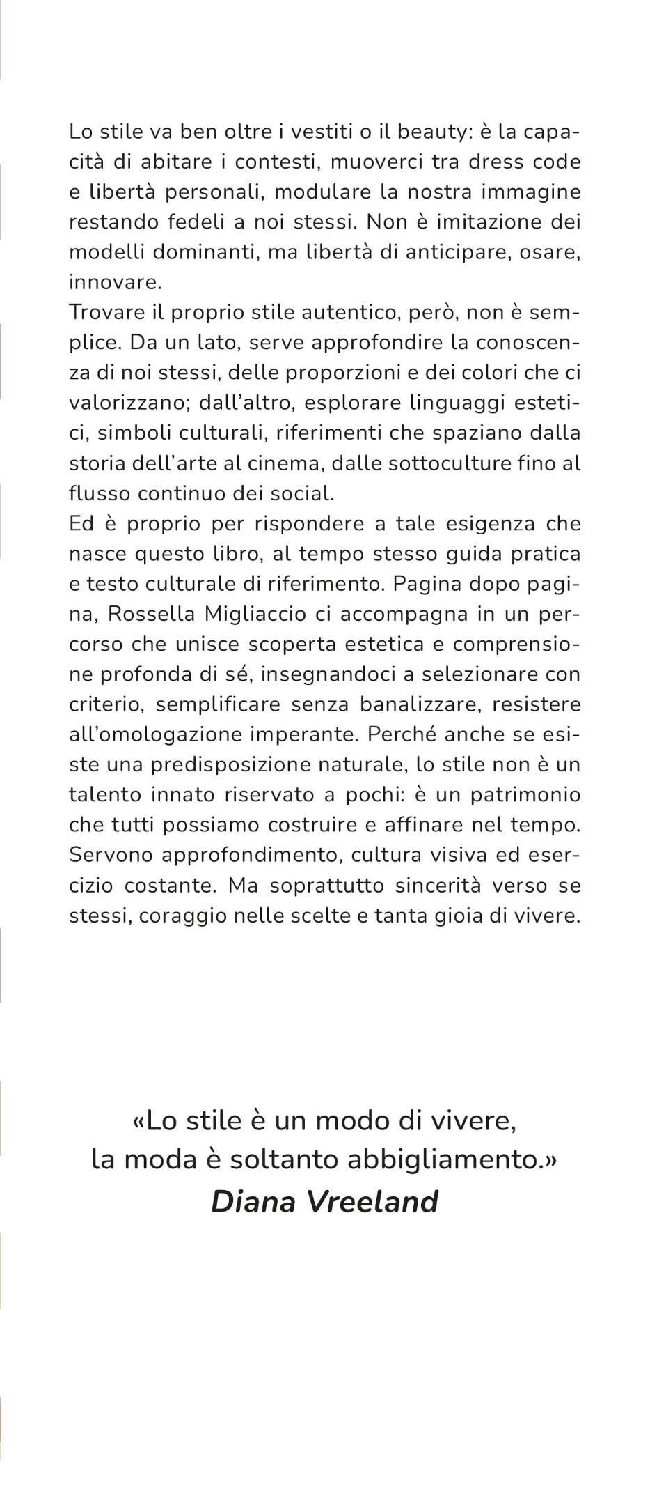Il libro dello stile. Il metodo personalizzato per scoprire quello che ti rappresenta, ti valorizza e ti rende felice