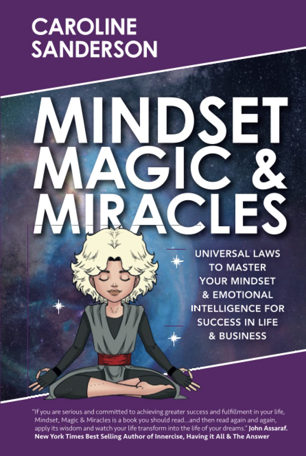 Mindset, Magic & Miracles: Universal Laws to Master Your Mindset & Emotional Intelligence for Success in Life & Business