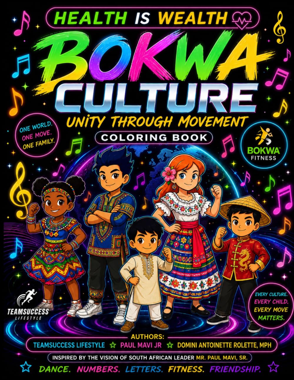 Health is Wealth: BOKWA Culture: Unity Through Movement: Coloring Book (Health is Wealth: Future Heroes Coloring Books)