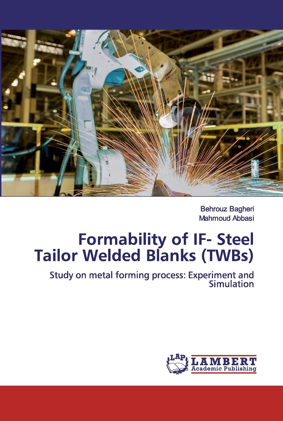 Formability of IF- Steel Tailor Welded Blanks (TWBs)