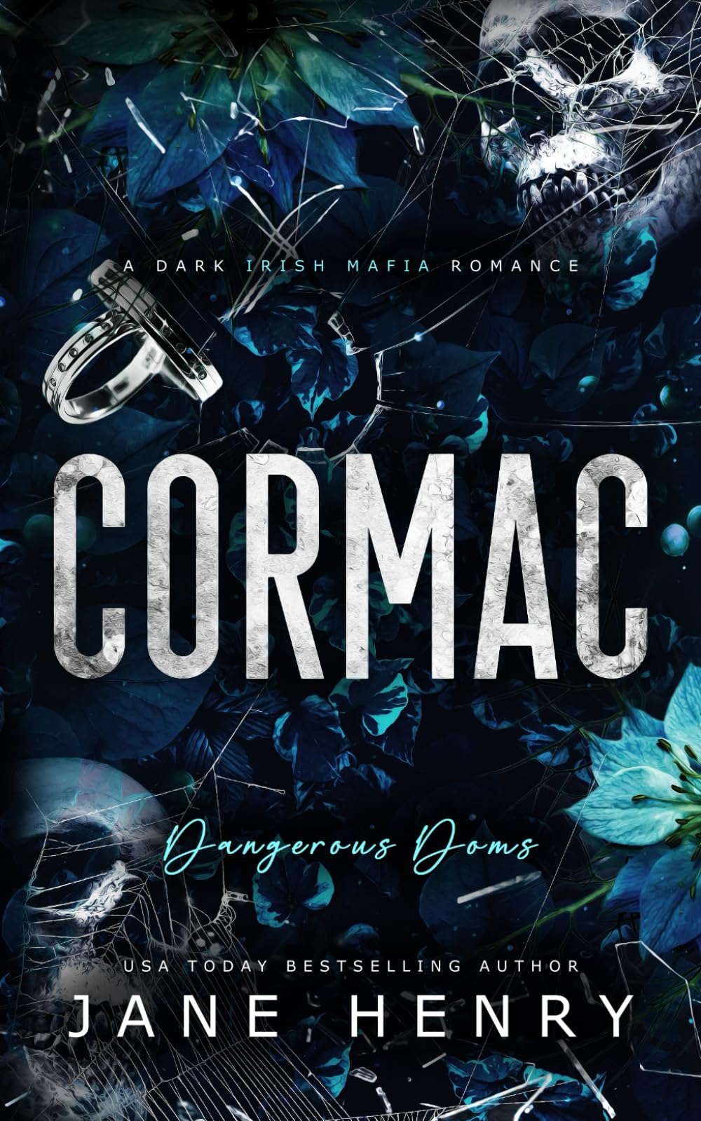 Cormac: A Dark Irish Mafia Romance (Dangerous Doms)