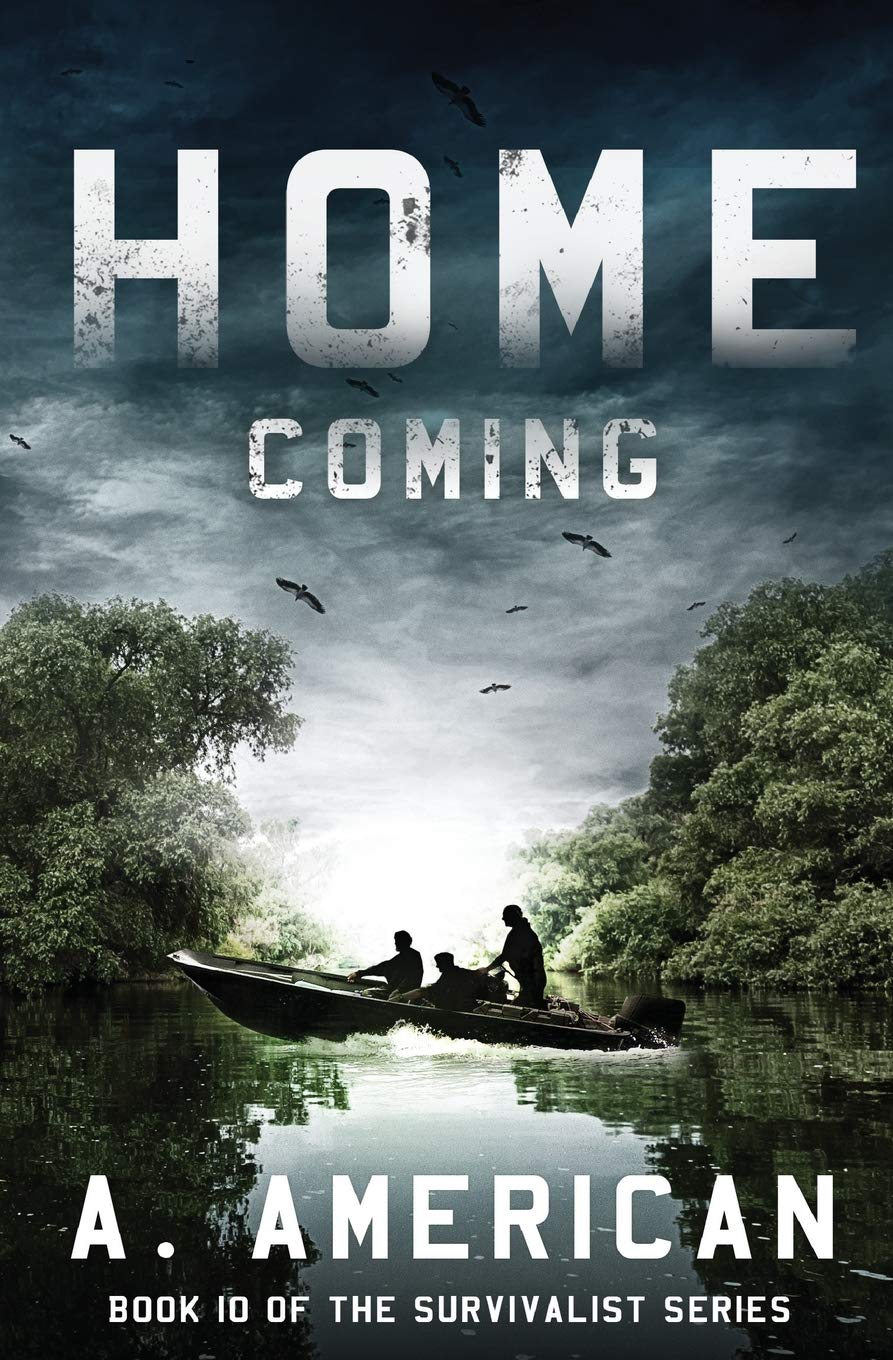 Home Coming: Volume 10 (The Survivalist)