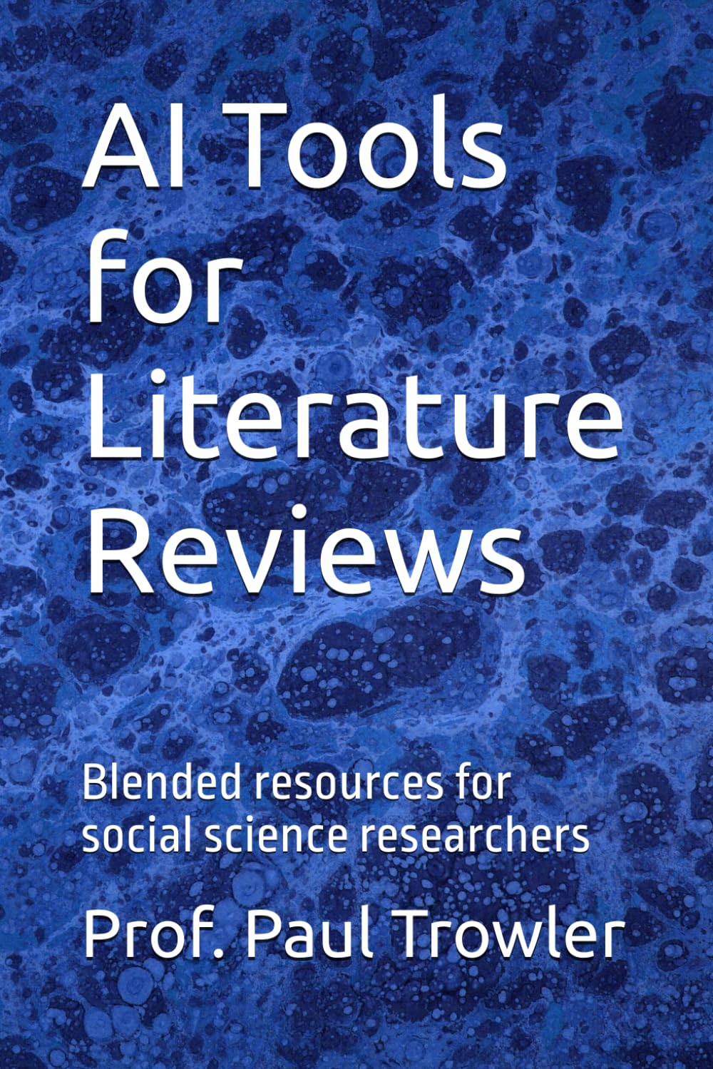 AI Tools for Literature Reviews: Blended resources for social science researchers