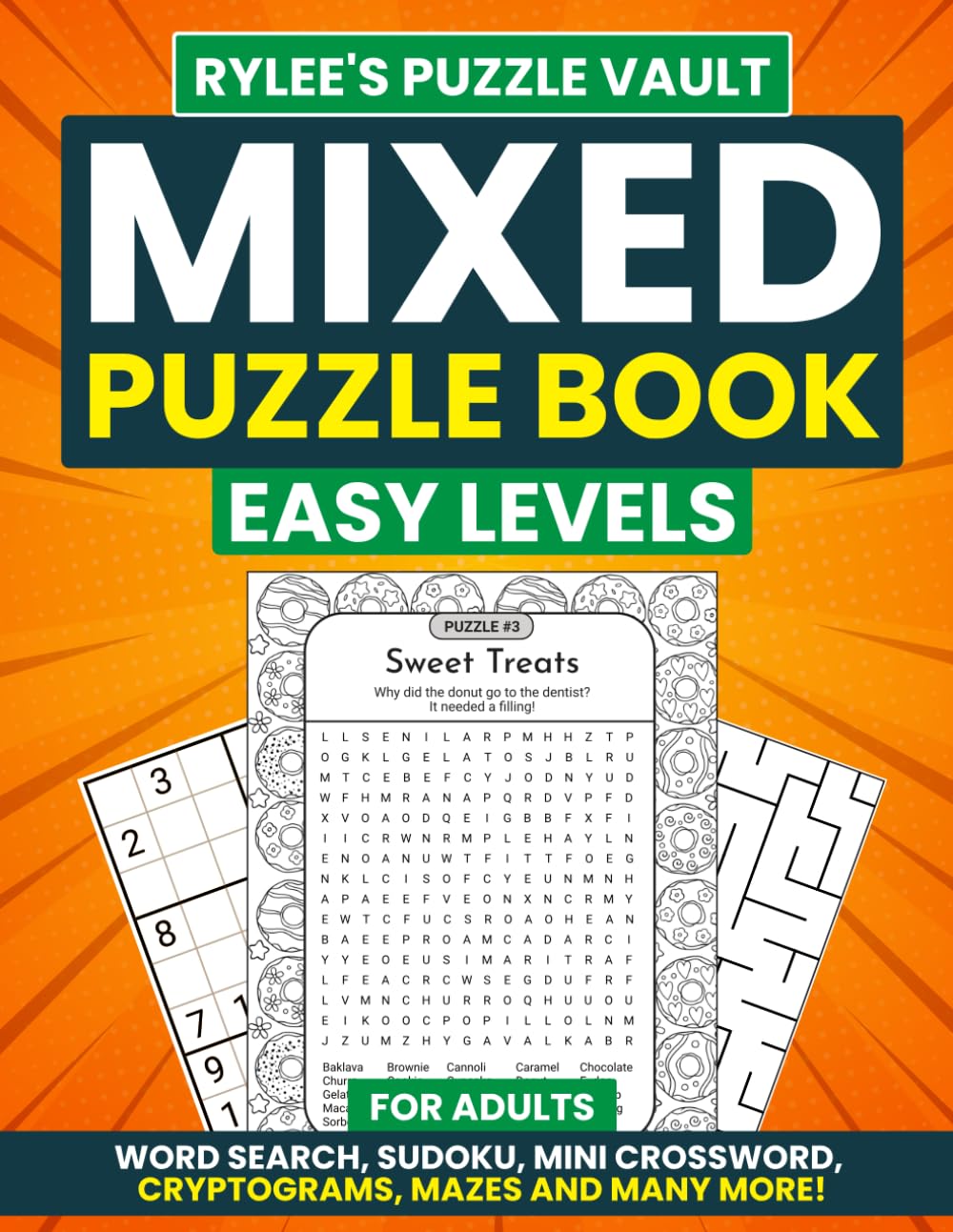 Rylee's Easy Puzzle Book For Adults: Relaxing & Fun Variety Activity Book With 140+ Mixed Puzzles