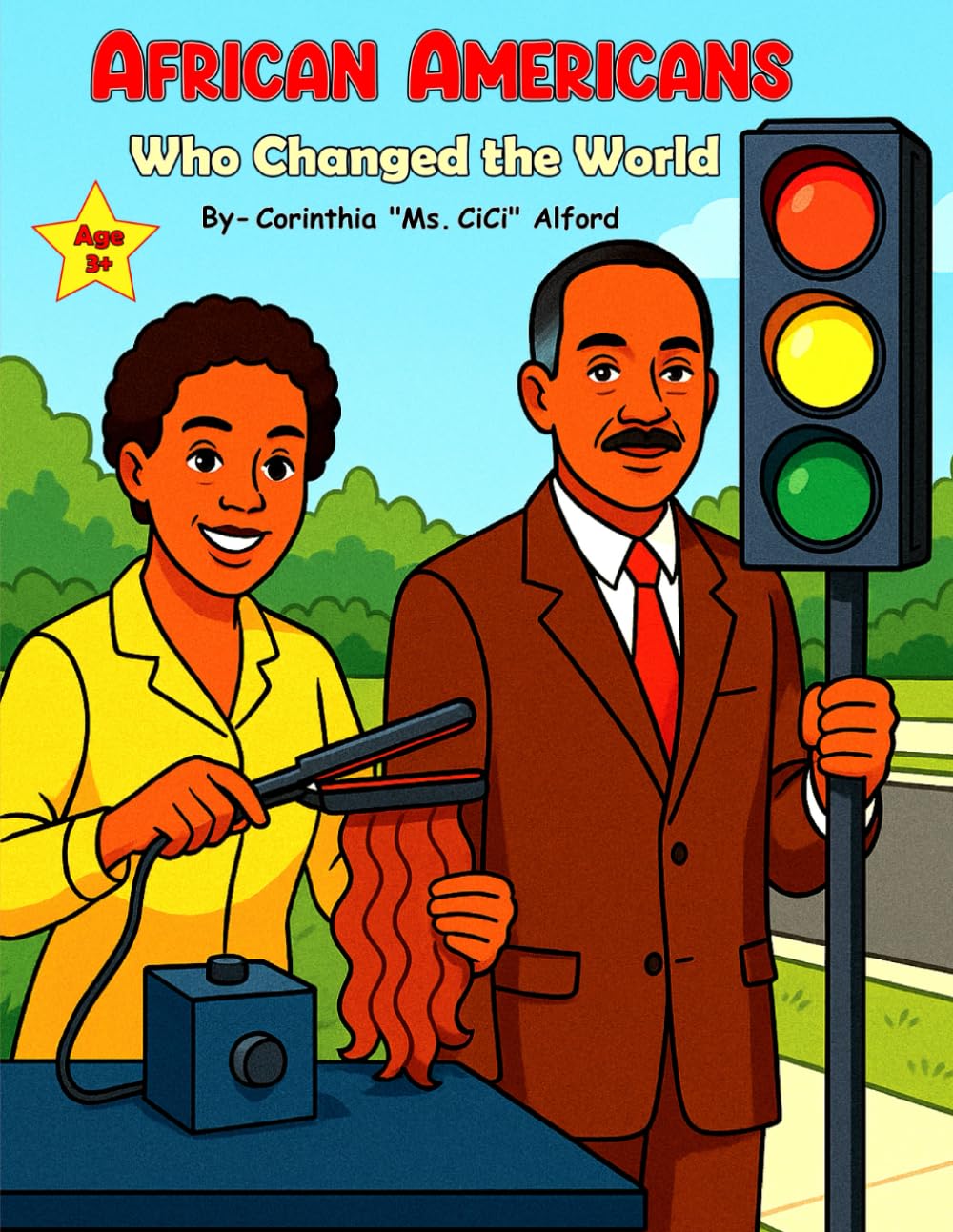 African Americans Who Changed the World: Color, Learn, and Celebrate: African American Inventors for All Ages (African American Legacy Coloring Collection)