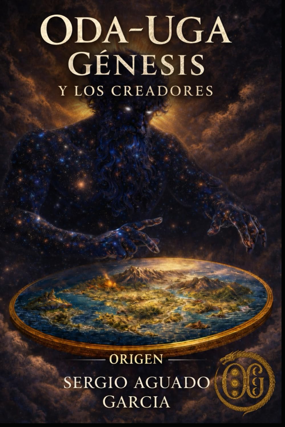 ODA-UGA, GENESIS y LOS CREADORES: Origen: El relato perdido del comienzo de todo