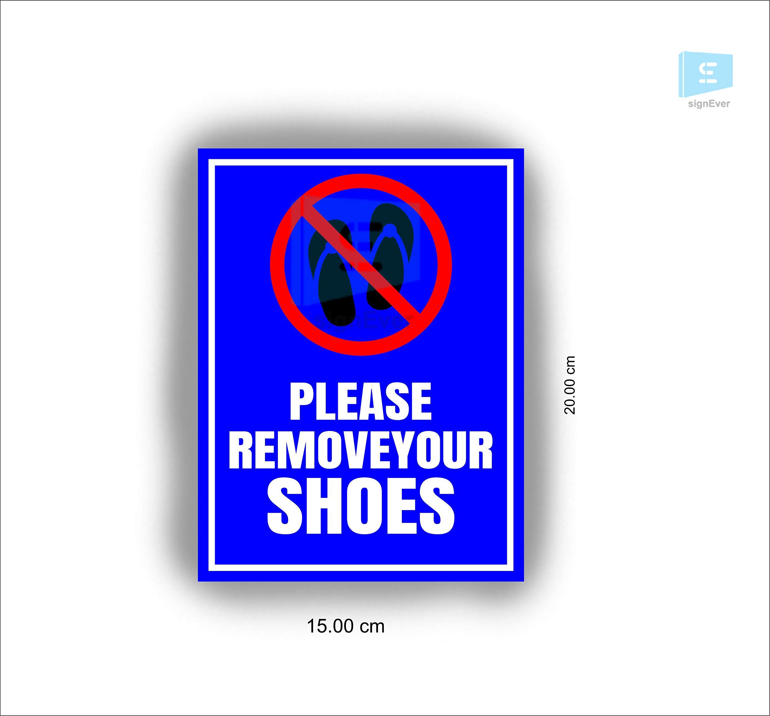 buy-sign-ever-please-remove-your-shoes-sign-board-for-office-bank