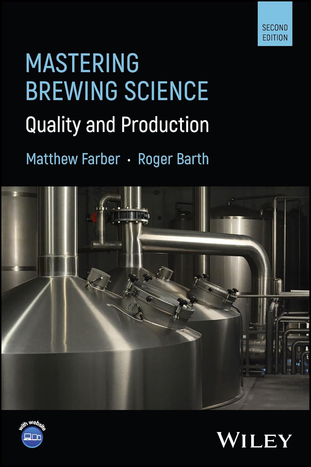 Mastering Brewing Science: Quality and Production