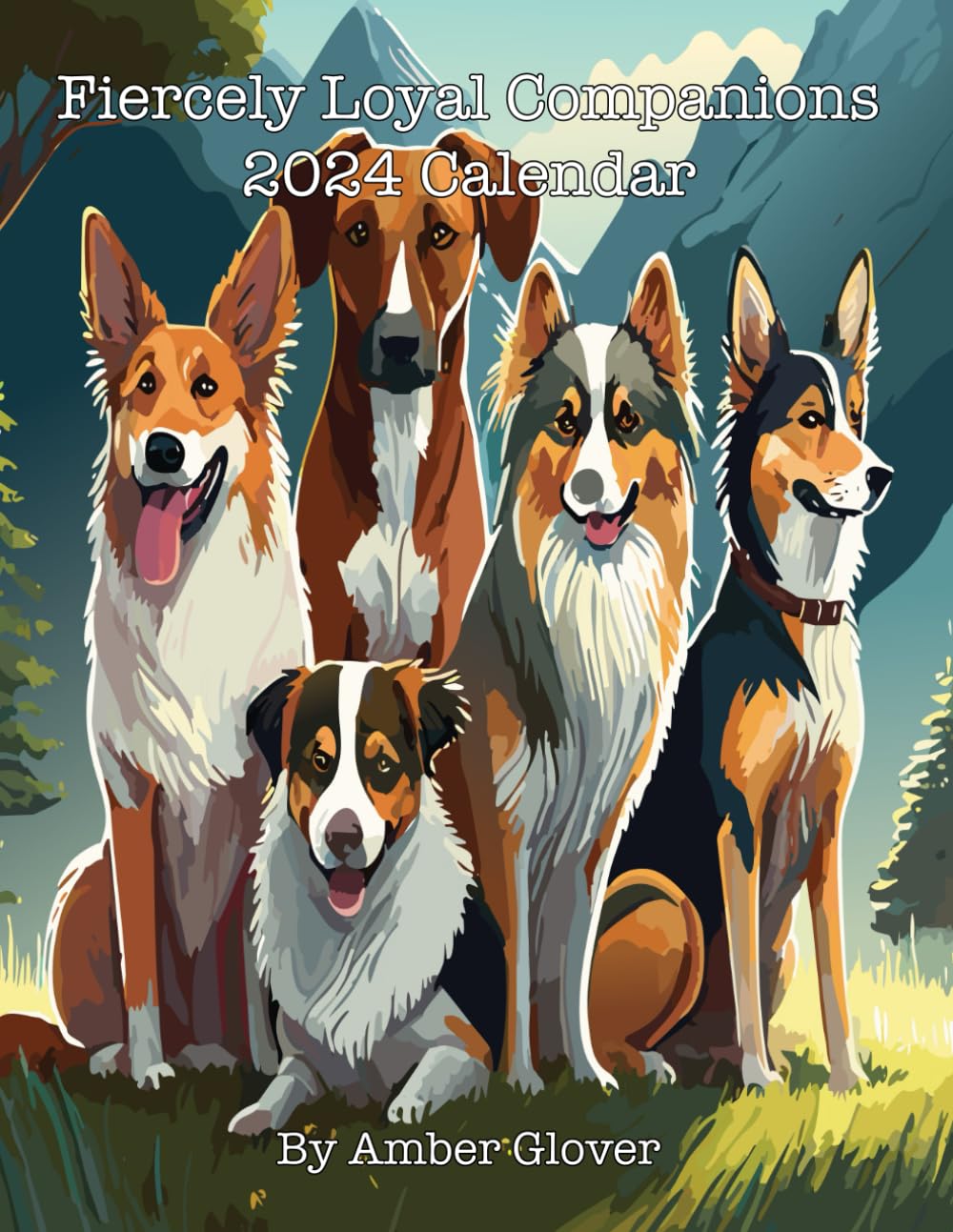 Fiercely Loyal Companions 2024 calendrier mural pour célébrer la complicité avec nos chiens