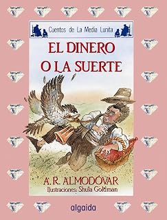 El Dinero o la Suerte