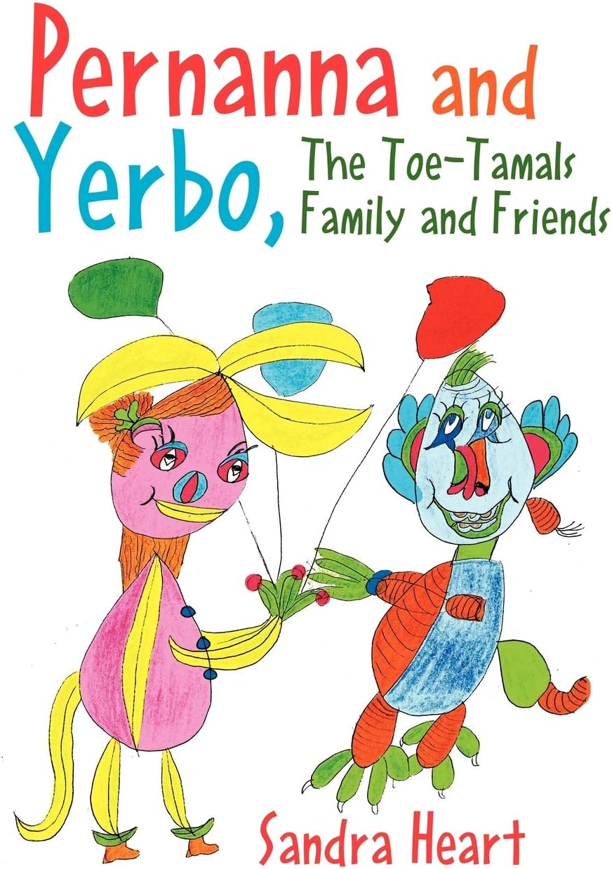 Pernanna and Yerbo, the Toe-Tamals Family and Friends