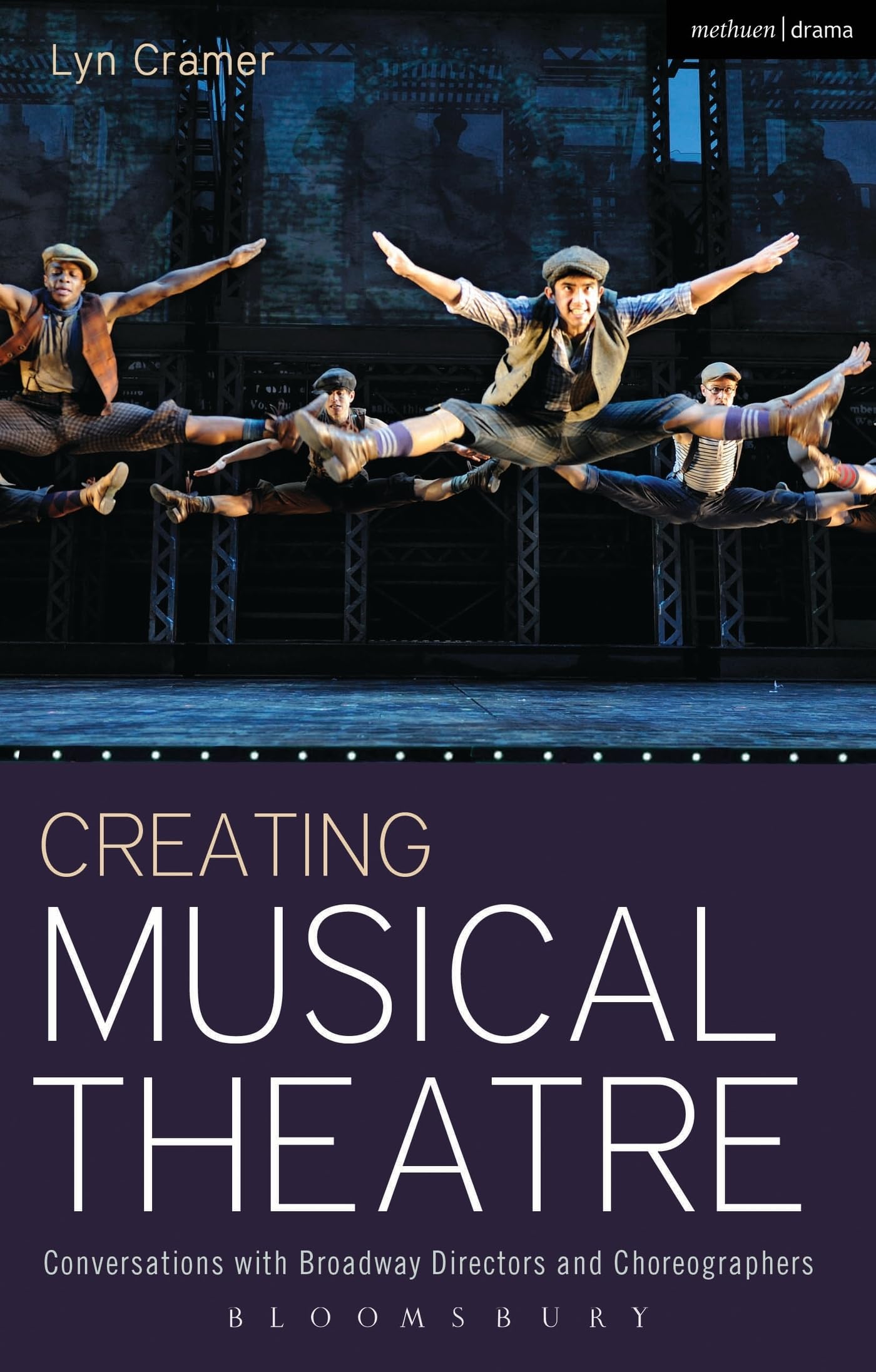 Creating Musical Theatre: Conversations with Br. Cramer Paperback<|
