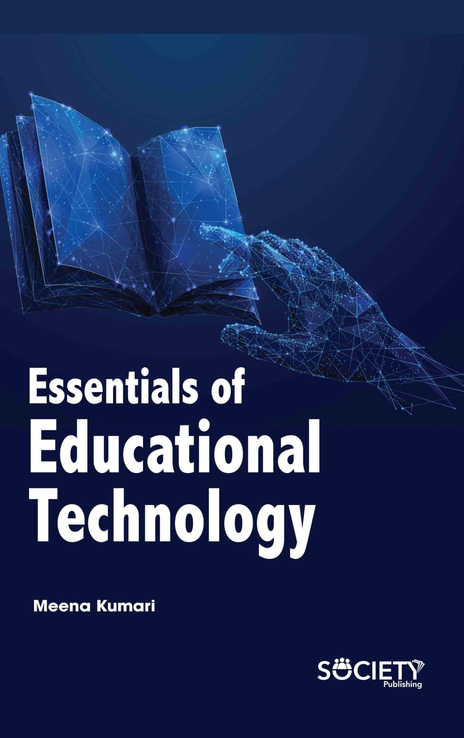 Essentials of Educational Technology Hardcover – 30 Dec. 2021
