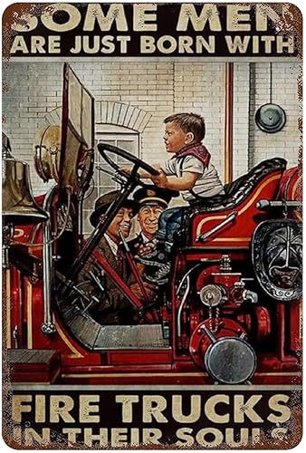 Letrero de metal retro vintage con texto en inglés Some Men are Just Born with Fire Trucks in Their Souls para el hogar, jardín, cocina, bar,